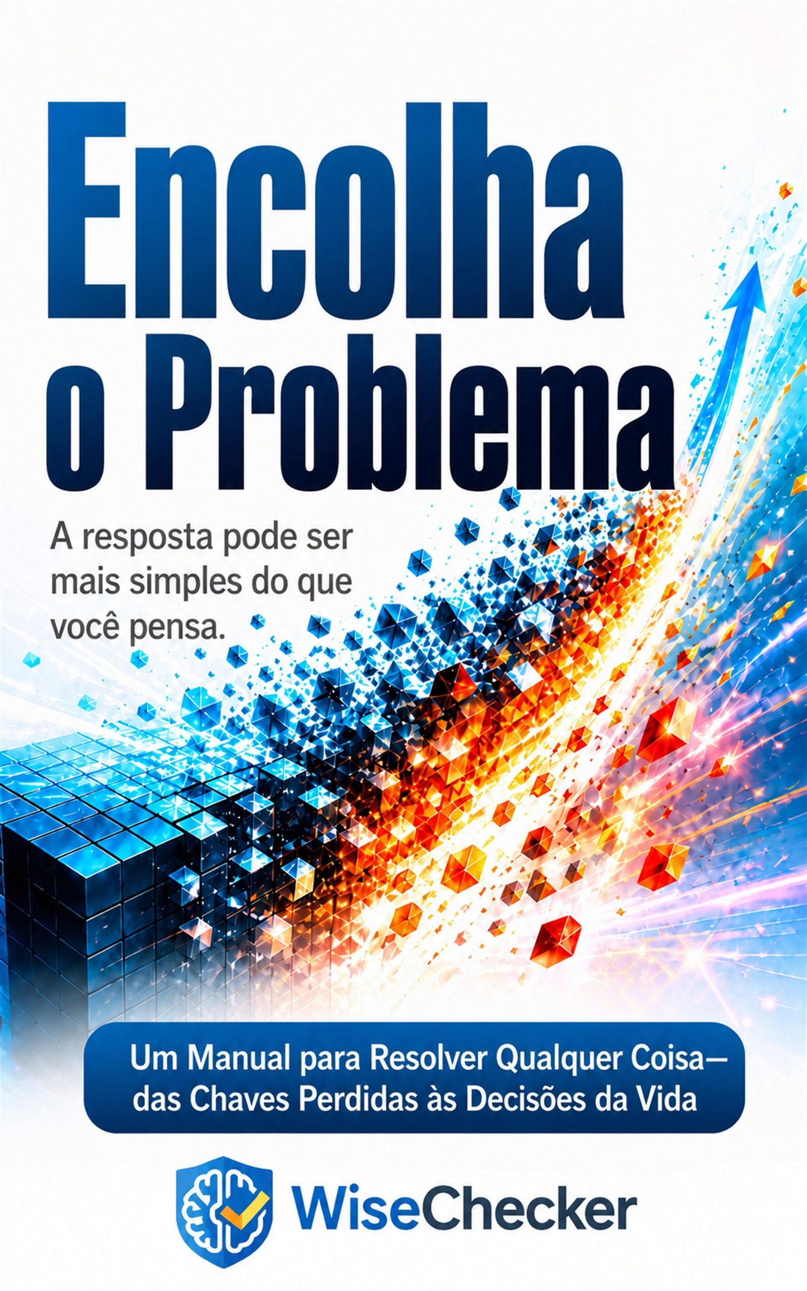 Capa do livro Encolha o Problema